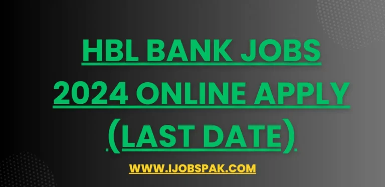 HBL Bank Jobs 2024 Online Apply (Last Date)