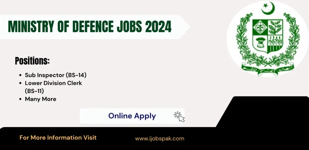 Ministry of Defence Jobs 2024 Advertisment Apply Online