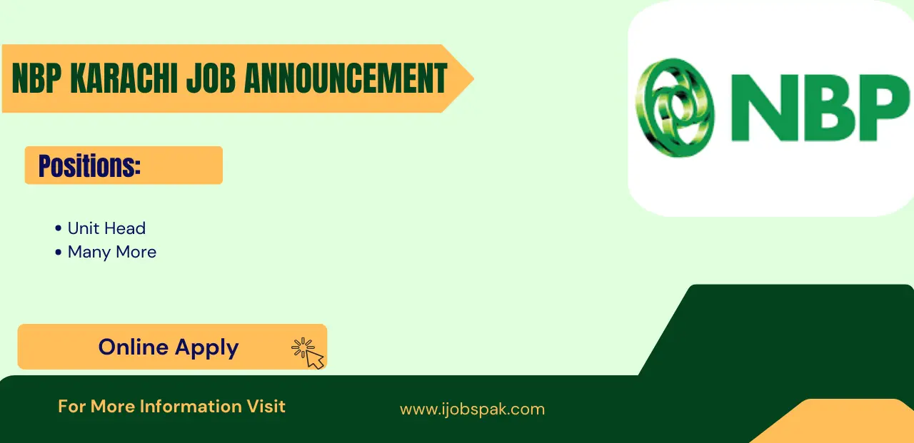 NBP Karachi Job Announcement 2024 Advertisement Online Apply