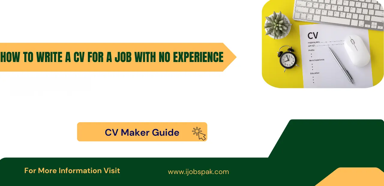 How to Write a CV for a Job with No Experience